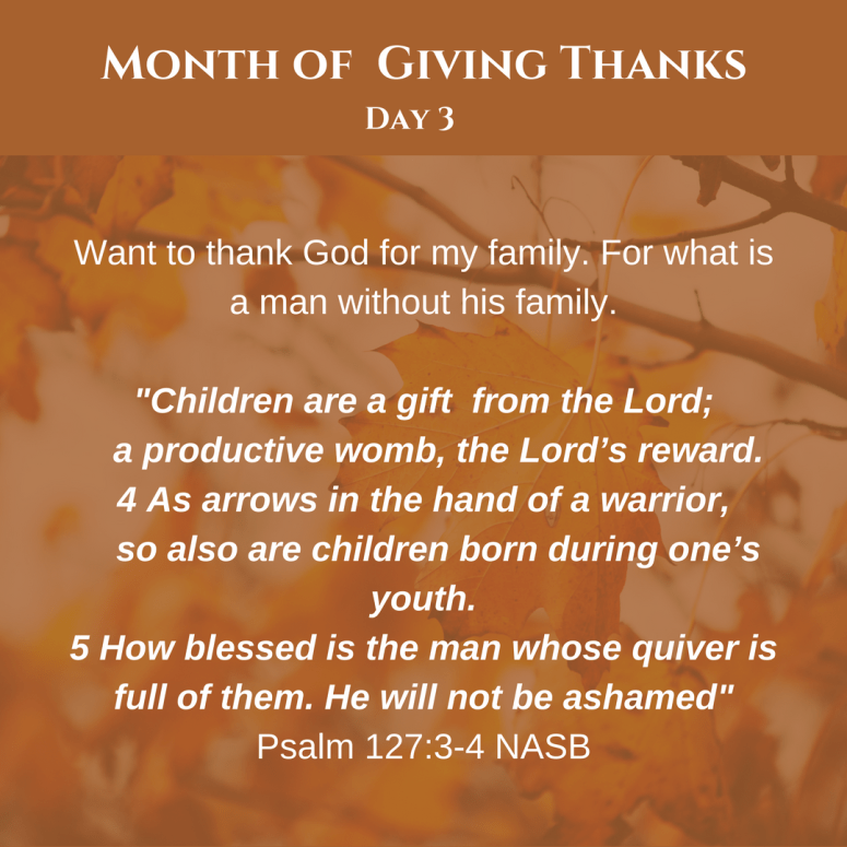 Thankful for my Family needed!