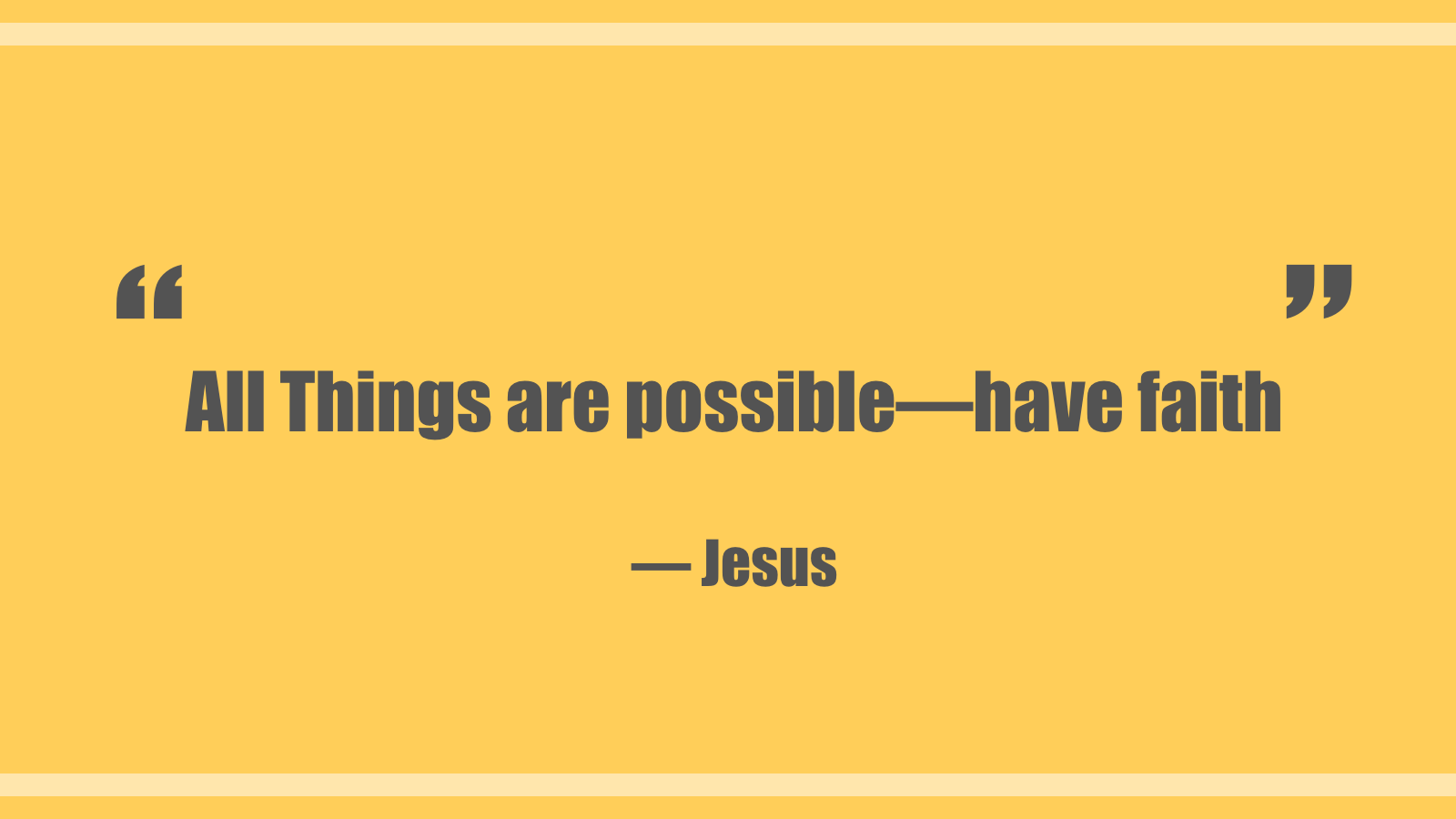 All things are possible. have faith.png